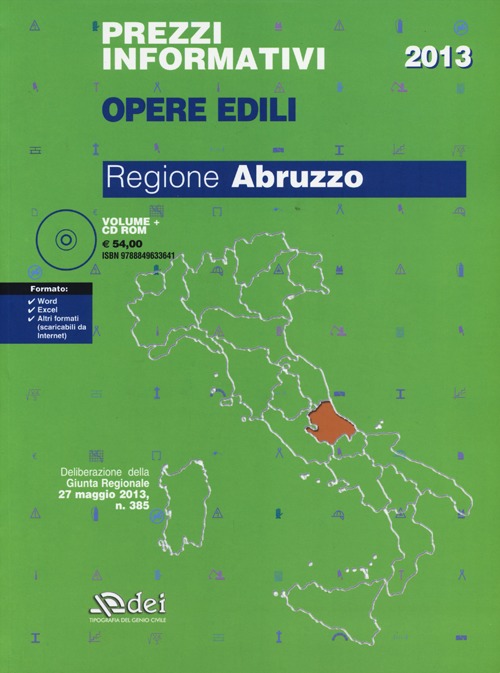 Prezzi informativi opere edili 2013. Regione Abruzzo