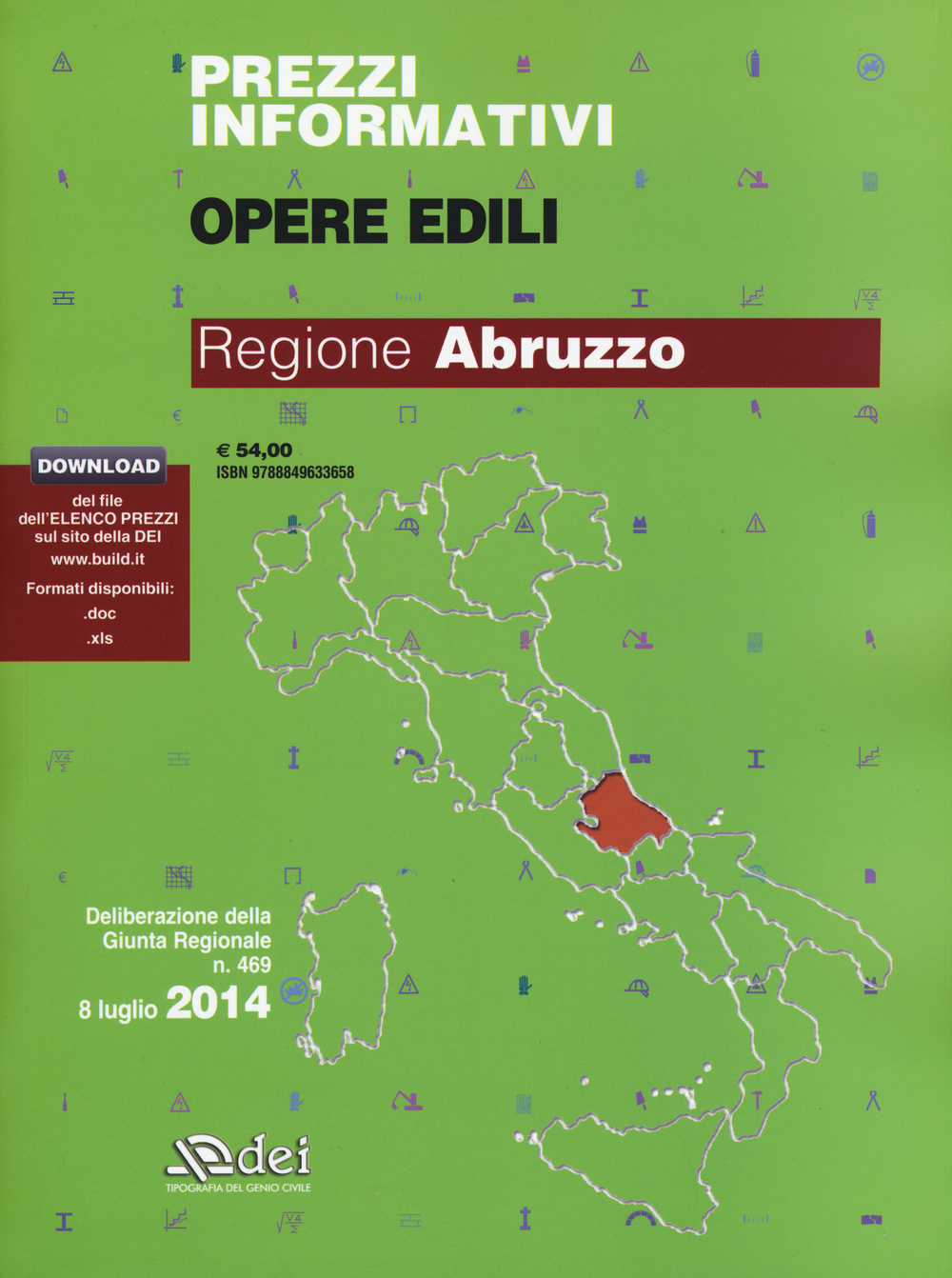 Prezzi informativi opere edili 2014. Regione Abruzzo