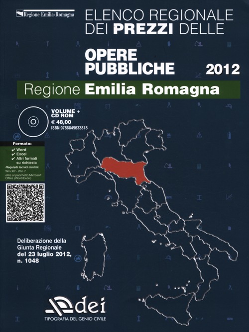 Prezzario delle opere pubbliche 2012. Regione Emilia-Romagna