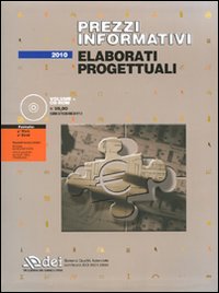 Prezzi informativi. Elaborati progettuali