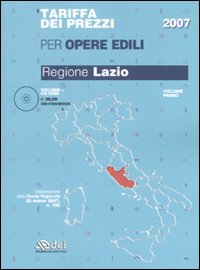 Tariffa dei prezzi per opere edili. Regione Lazio. Vol. 1