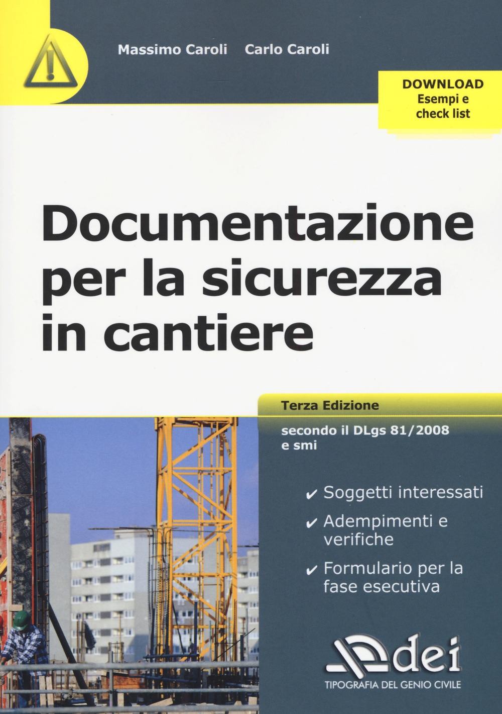 Documentazione per la sicurezza in cantiere