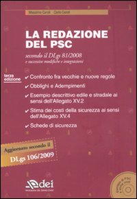 La redazione del PSC secondo il DLgs 81/2008 e successive modifiche e integrazioni