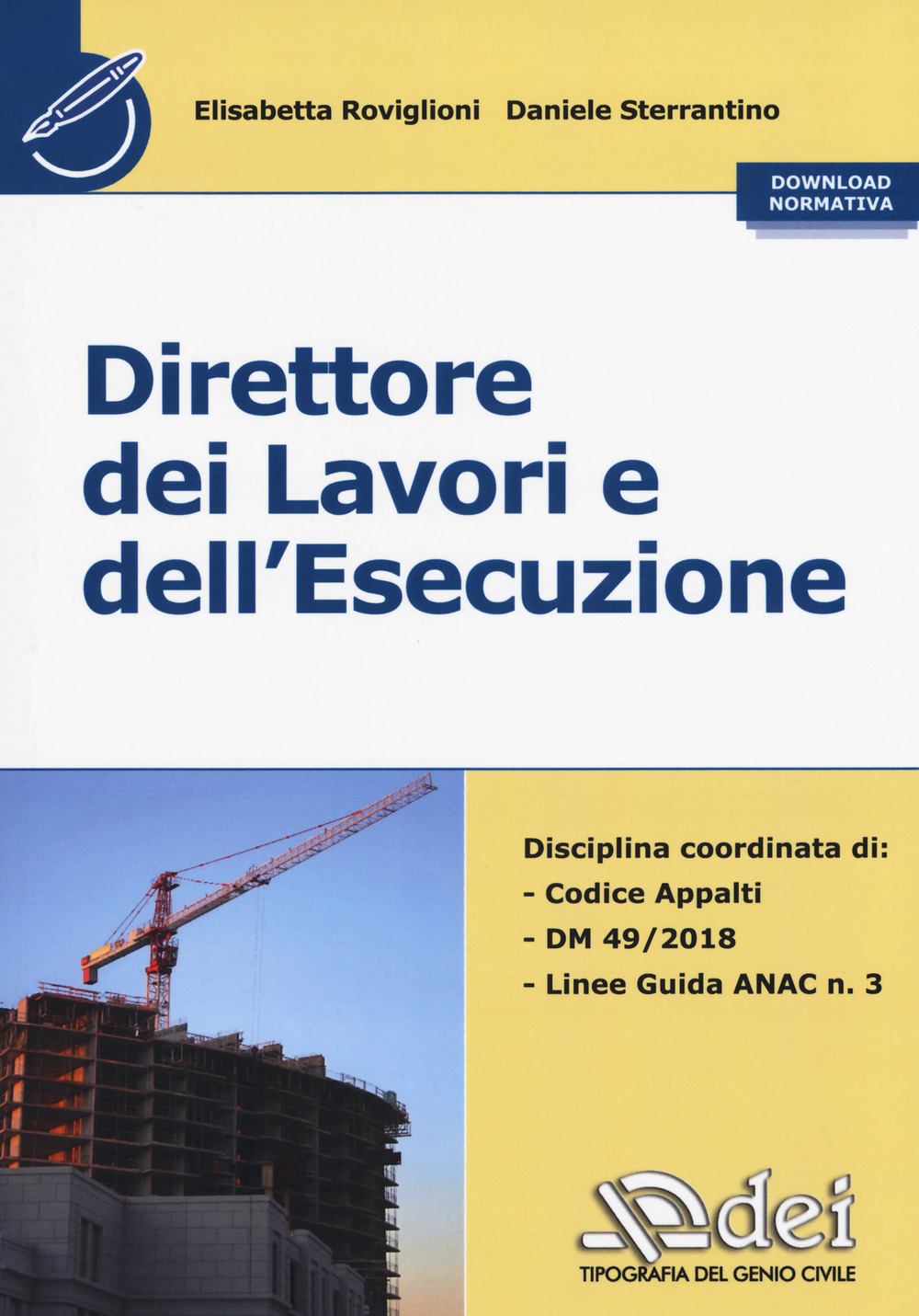 Direttore dei lavori e dell'esecuzione
