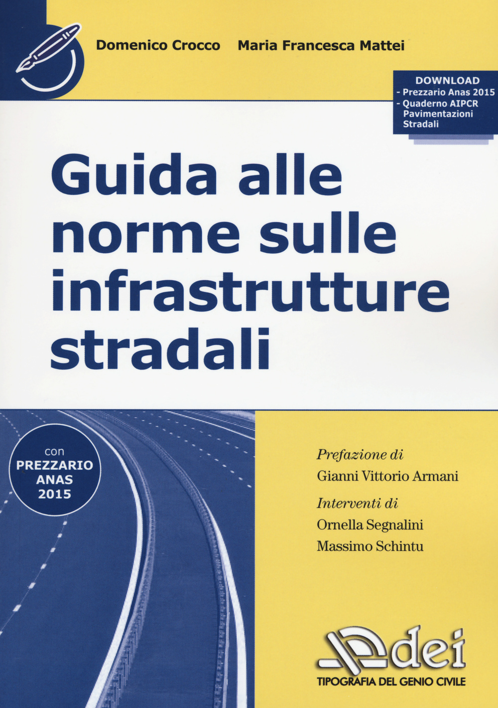 Guida alle norme sulle infrastrutture stradali
