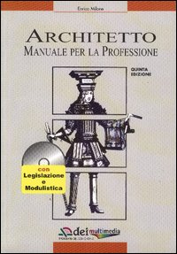 Architetto. Manuale per la professione
