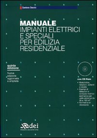 Manuale impianti elettrici e speciali per edilizia residenziale