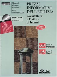 Prezzi informativi dell'edilizia. Architettura e finiture di interni