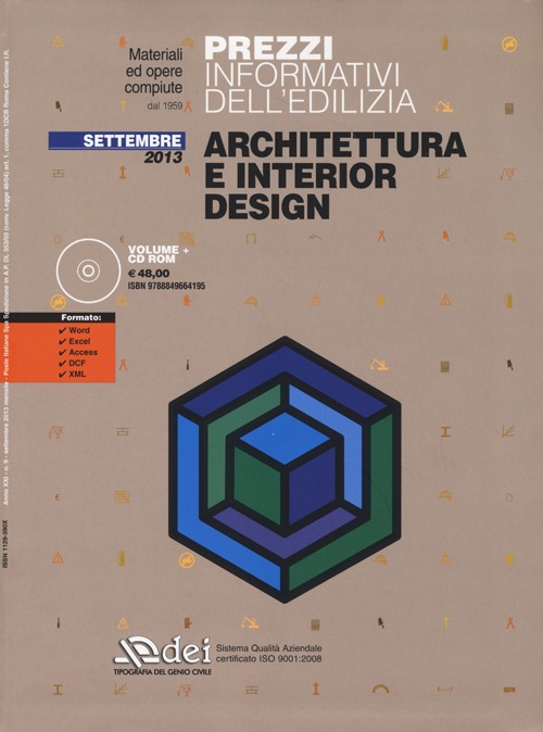 Prezzi informativi dell'edilizia. Architettura e interior design. Settembre 2013