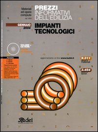 Prezzi informativi dell'edilizia. Impianti tecnologici