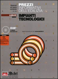 Prezzi informativi dell'edilizia. Impianti tecnologici