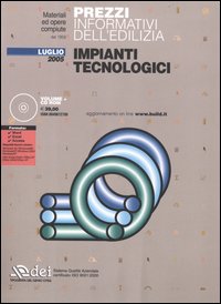 Prezzi informativi dell'edilizia. Impianti tecnologici