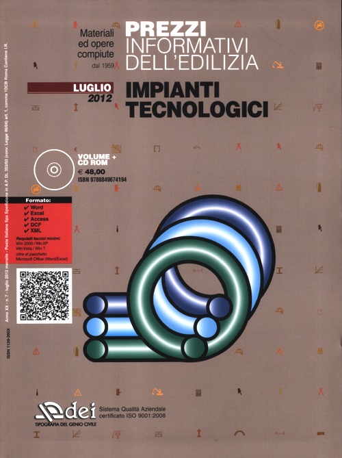 Prezzi informativi dell'edilizia. Impianti tecnologici. Luglio 2012
