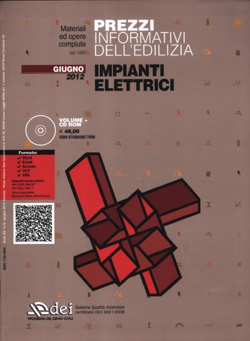 Prezzi informativi dell'edilizia. Impianti elettrici. Giugno 2012