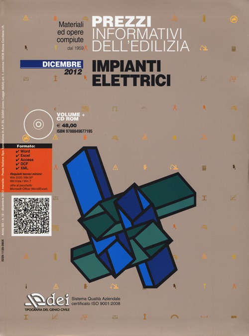 Prezzi informativi dell'edilizia. Impianti elettrici. Dicembre 2012