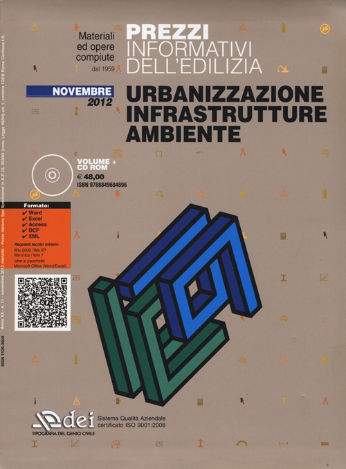 Urbanizzazione infrastrutture ambiente. Prezzi informativi dell'edilizia. Novembre 2012