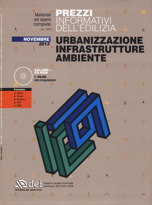 Urbanizzazione infrastrutture ambiente. Prezzi informativi dell'edilizia. Novembre 2013