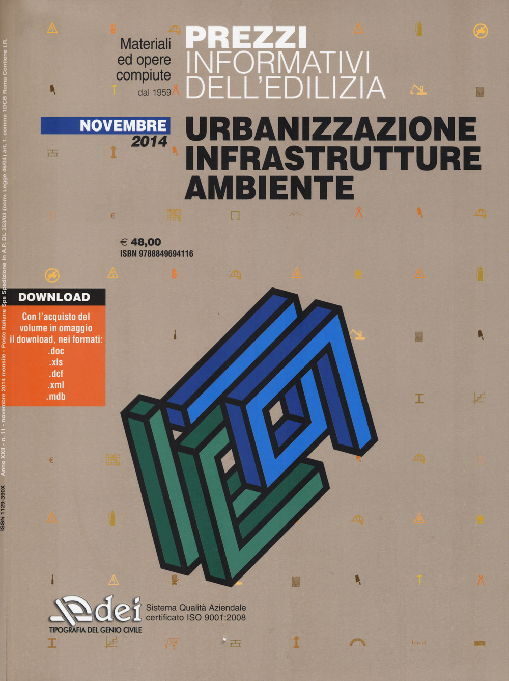 Urbanizzazione infrastrutture ambiente. Prezzi informativi dell'edilizia. Novembre 2014