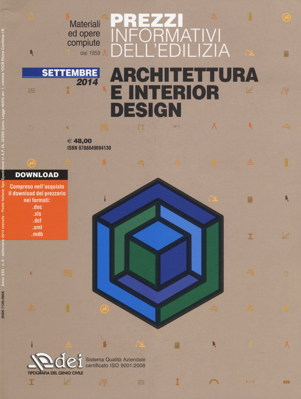 Prezzi informativi dell'edilizia. Architettura e interior design. Settembre 2014