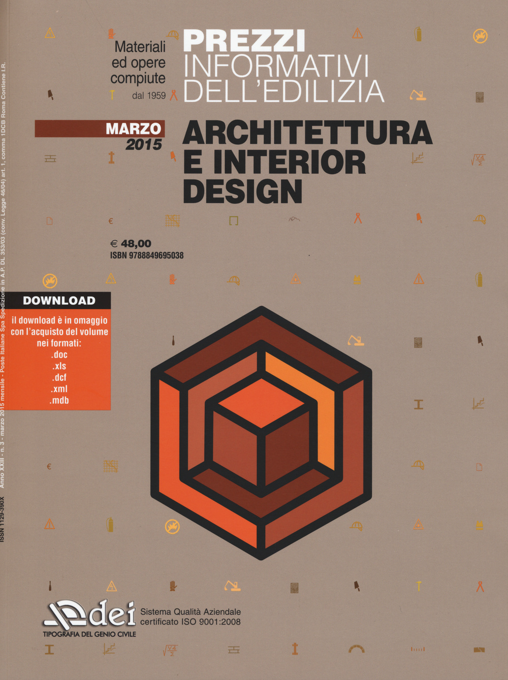 Prezzi informativi dell'edilizia. Architettura e interior design. Marzo 2015