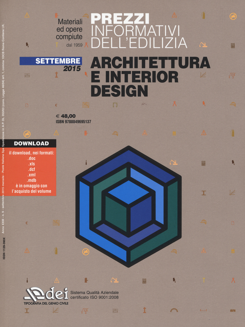 Prezzi informativi dell'edilizia. Architettura e interior design. Settembre 2015