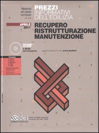 Prezzi informativi dell'edilizia. Recupero, ristrutturazione, manutenzione
