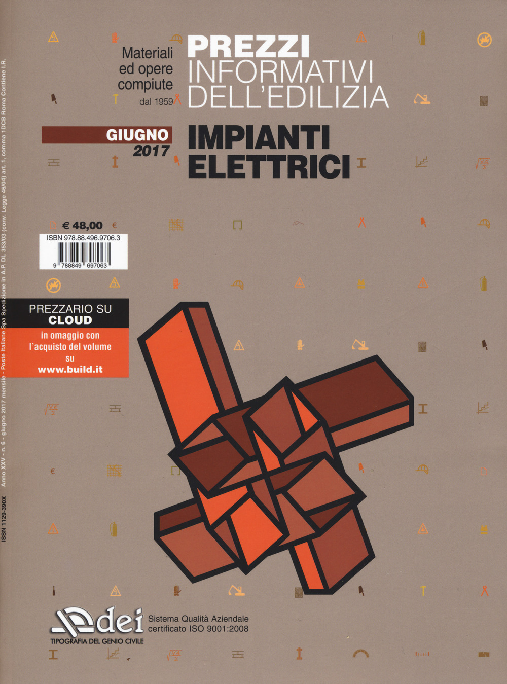 Prezzi informativi dell'edilizia. Impianti elettrici. Giugno 2017