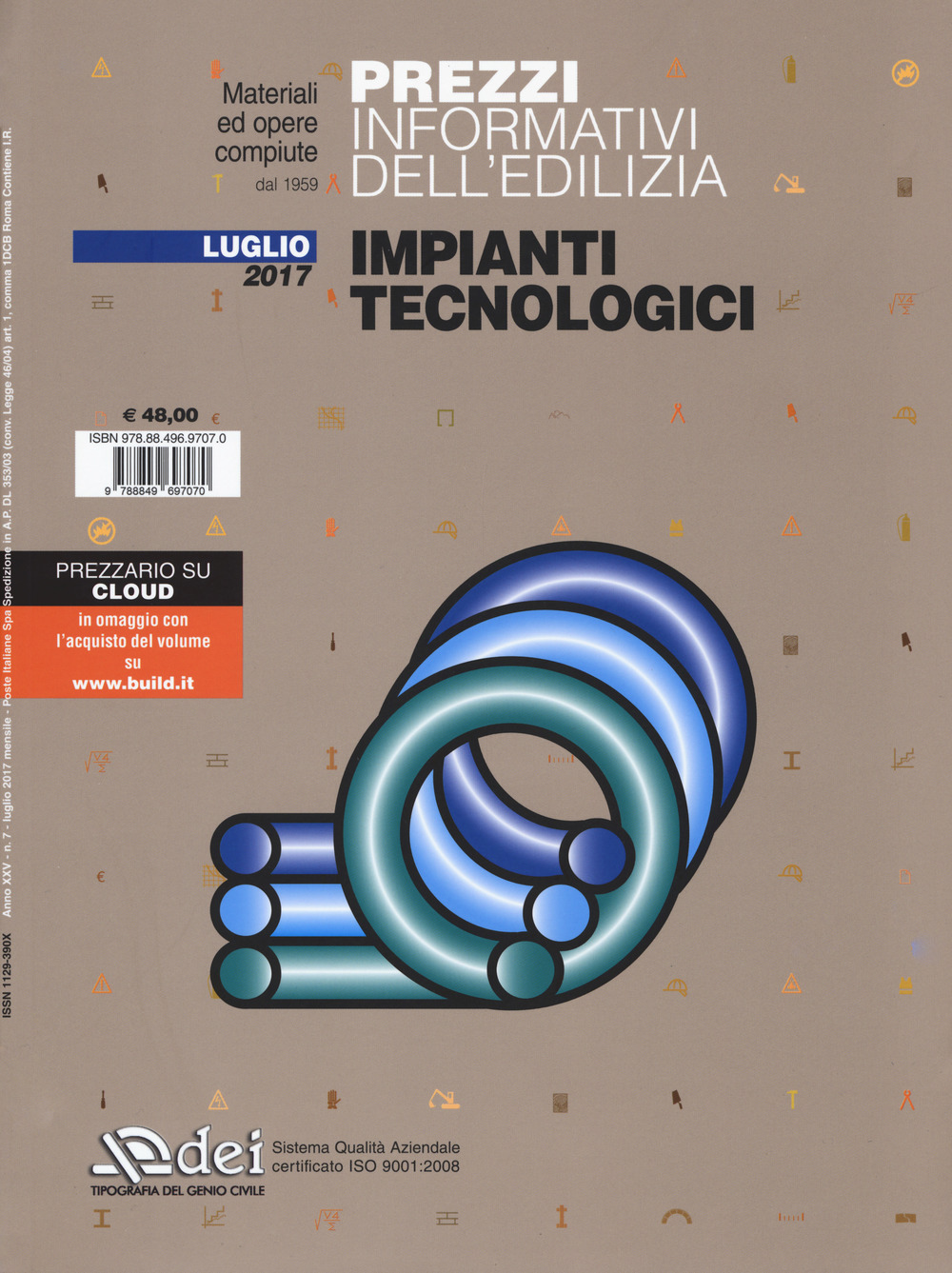Prezzi informativi dell'edilizia. Impianti tecnologici. Luglio 2017