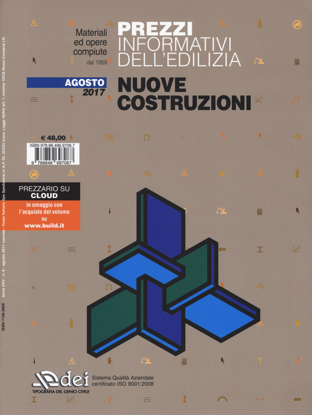 Prezzi informativi dell'edilizia. Impianti tecnologici. Agosto 2017