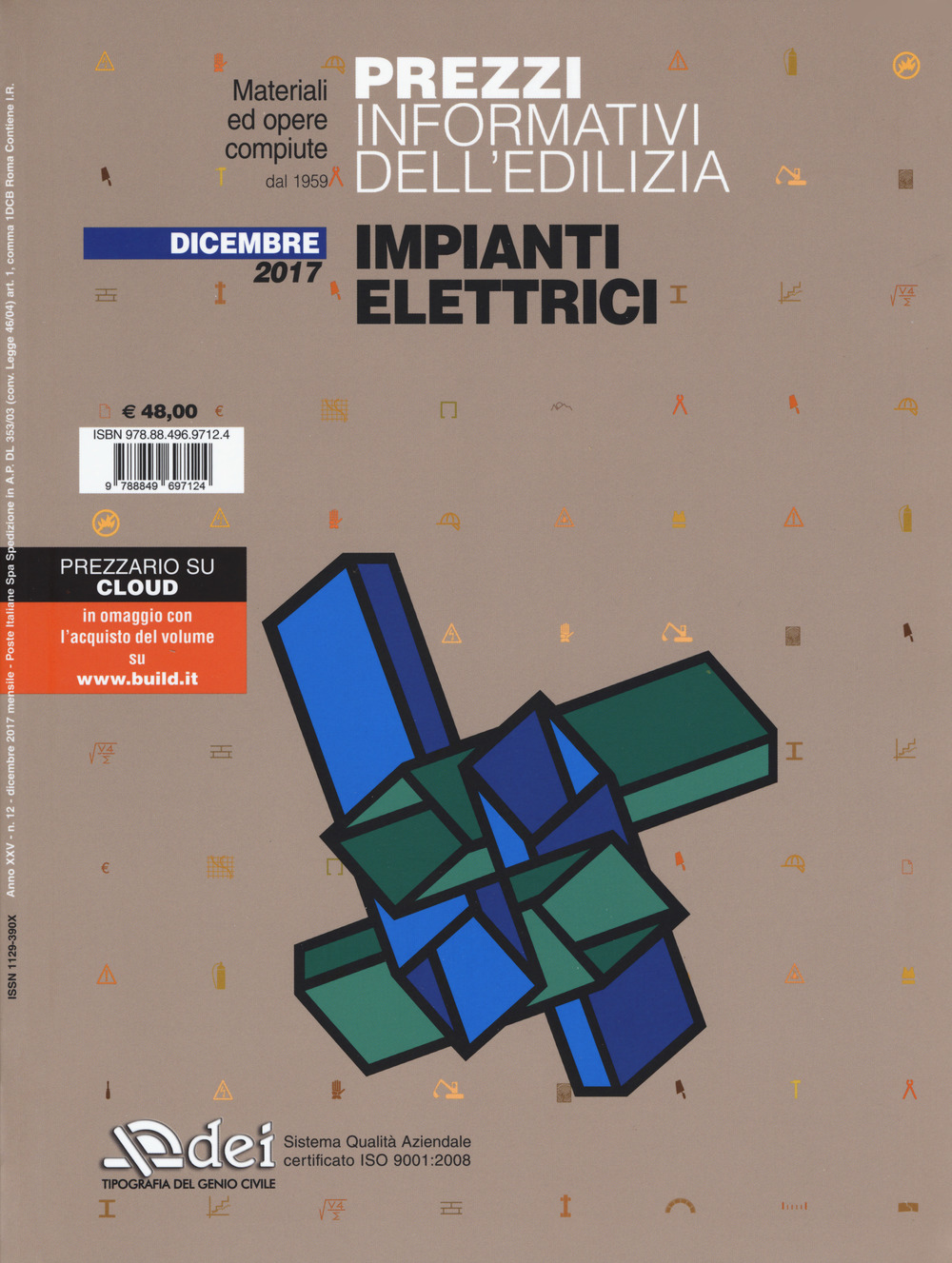 Prezzi informativi dell'edilizia. Impianti elettrici. Dicembre 2017