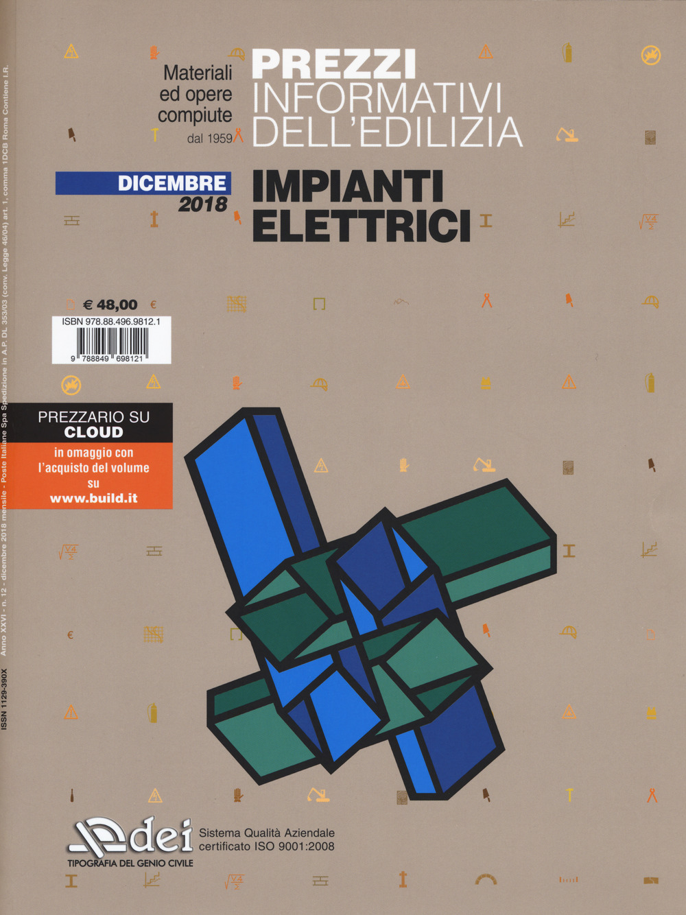 Prezzi informativi dell'edilizia. Impianti elettrici. Dicembre 2018