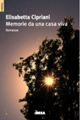 Memorie da una casa viva