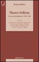 Piacere e bellezza. Percorsi del sentire tra '700 e '800