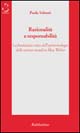 Razionalità e responsabilità. La fondazione etica dell'epistemologia delle scienze sociali in Max Weber