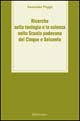 Ricerche sulla teologia e la scienza nella scuola padovana del Cinque e Seicento