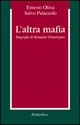 L'altra mafia. Biografia di Bernardo Provenzano