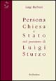 Persona, Chiesa e Stato nel pensiero di Luigi Sturzo
