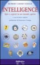 Intelligence. Spie e segreti in un mondo aperto