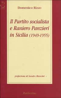 Il Partito Socialista e Raniero Panzieri in Sicilia (1950-1955)
