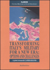 Transforming Italy's military for a new era: options and challenges