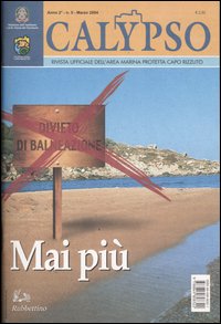 Calypso. Rivista ufficiale dell'area marina protetta Capo Rizzuto. Vol. 5