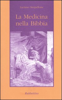 La medicina nella Bibbia