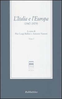 L'Italia e l'Europa (1947-1979)