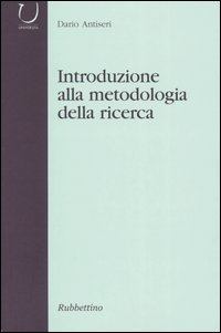 Introduzione alla metodologia della ricerca