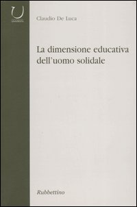 La dimensione educativa dell'uomo solidale