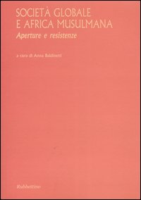 Società globale e Africa musulmana. Aperture e resistenze