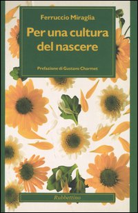 Per una cultura del nascere