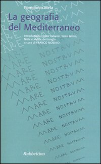 La geometria del Mediterraneo. Testo italiano e latino