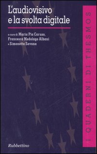 L'audiovisivo e la svolta digitale