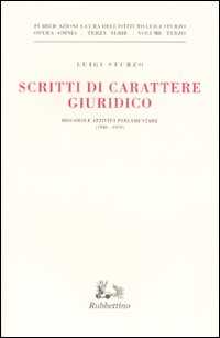 Scritti di carattere giuridico. Discorsi e attività parlamentare (1946-1959)